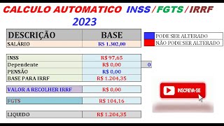 CALCULO DE INSS IRRF FGTS 2023 ATUALIZADA [upl. by Llyrehc]