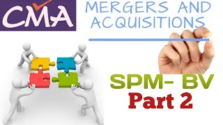 Merger and Acquisition CMA Final Business Valuation  CA Final SFM  Part 2 [upl. by Aylmer]