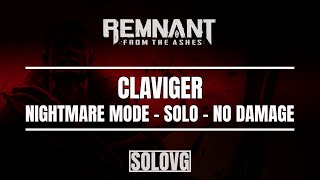 REMNANT FROM THE ASHES  Claviger Boss Fight Nightmare No Damage [upl. by Goulden87]