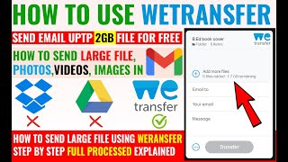 How to send large file upto 2GB for free using wetransfer I wetransfer se file kaise bheje [upl. by Alinoel]