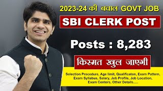 SBI Clerk Recruitment 2023  Post  8283  Group C Post  Full Details [upl. by Jewell]