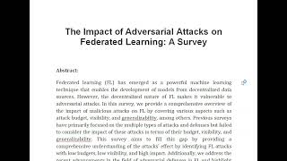 The Impact of Adversarial Attacks on Federated Learning A Survey [upl. by Onilatac]