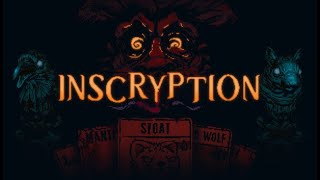 Inscryption first playthrough pt 8 [upl. by Jarib87]