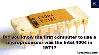 Did you know the first computer to use a microprocessor was the Intel 4004 in 1971 [upl. by Knutson419]