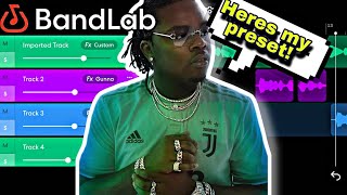 How To Sound Like Gunna On Bandlab Gunna Preset Bandlab [upl. by Soraya783]