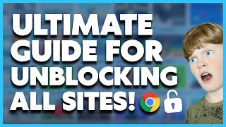 The ULTIMATE GUIDE To Unblocking ALL SITES On School Chromebook [upl. by Heck]