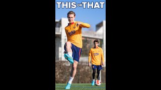 THIS or THAT with Frenkie De Jong and Riqui Puig [upl. by Adnalor714]