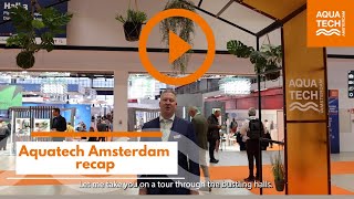 Aquatech Amsterdam 2023 recap day 1 [upl. by Hannahoj]