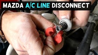 HOW TO DISCONNECT AC LINE ON MAZDA  DEMONSTRATED ON MAZDA CX7 AC LINE [upl. by Araiek423]