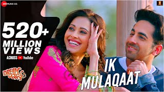 Ik Mulaqaat  Dream Girl  Ayushmann Khurrana Nushrat Bharucha  Meet Bros Ft Altamash F amp Palak M [upl. by Natsreik]