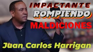 ROMPIENDO MALDICIONES  Pastor Juan Carlos Harrigan ‼️ 2024 IMPACTANTE [upl. by Lichtenfeld]