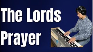 The Lords PrayerPianoCoversPPIA [upl. by Otnas458]