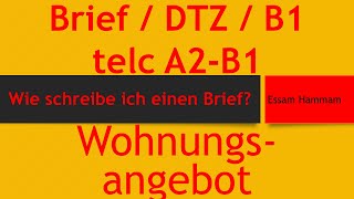 DTZ  B1  Brief schreiben  Wohnungsangebot [upl. by Mcferren]