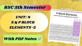 Unit 3 S amp P block elements  BSC 5th Semester Chemistry Notes 📝📝 bsc gju notes [upl. by Hannazus]