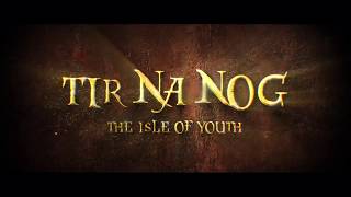 TÃ­r na nÃ“g Trailer English [upl. by Nyrhtac153]