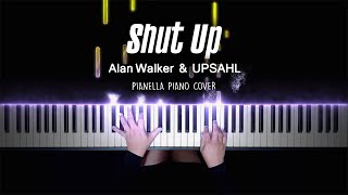 Alan Walker amp UPSAHL  Shut Up  Piano Cover by Pianella Piano [upl. by Thorbert]