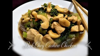 Bok Choy Cashew Chicken  Bok Choy In Stir Fry Sauce  Bok Choy Recipe [upl. by Intruok913]