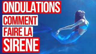 ONDULATIONS NATATION  Comment faire la SIRENE ou le DAUPHIN [upl. by Liesa]