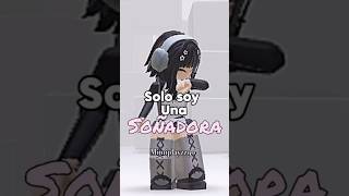 Solo soy una soñadora💔💡ItsNotNicholas  roblox apoyopliis lo resubi xd [upl. by Nivrek]