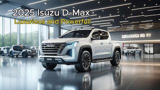 2025 Isuzu DMax Luxurious and Powerful look deeper into its sophistication [upl. by Hough]