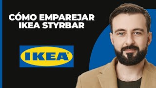 Cómo Emparejar IKEA Styrbar 2024 [upl. by Liza982]