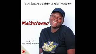 makhelwane  Lady j amp 071 Nelly The Master Beat [upl. by Krenek]