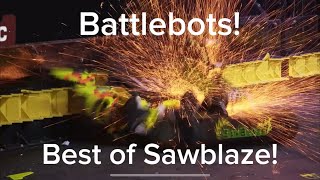 Battlebots  Best of Sawblaze [upl. by Amuh530]