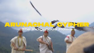 ARUNACHAL CYPHER  OFFICIAL MUSIC VIDEO  ATOD BAYOR Ft VARIOUS ARTIST [upl. by Attenra]