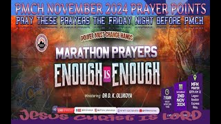 MFM PMCH NOVEMBER 2024 Prayer Points ENOUGH IS ENOUGH [upl. by Coffey]