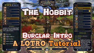 LOTRO Gameplay Walkthrough  Hobbit Burglar Intro Quest  A Road Through The Dark Instance [upl. by Retsbew]