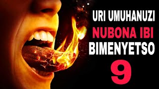 URI UMUHANUZI dore ibimenyetso 9 uzabona ko IMANA YAGUSIZE AMAVUTA KURURIMI RWAWE YUBUHANUZI [upl. by Trow861]