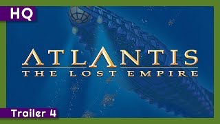 Atlantis The Lost Empire Official Trailer [upl. by Boylan]