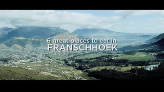 6 great places to eat in Franschhoek [upl. by Xantha]