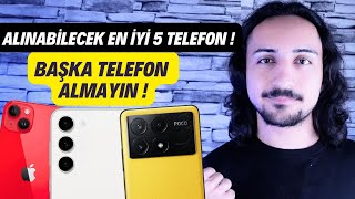 Bence Şu Anda Alınabilecek En İyi 5 TELEFON  MART 2024 [upl. by Adniral]