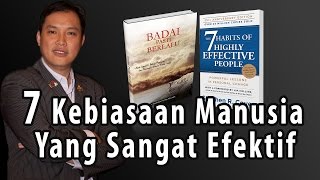 7 Kebiasaan Manusia yang Sangat Efektif [upl. by Xavier]