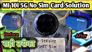 Mi 10i 5G No Sim Card Solution  Mi 10i No Service Problem Solution [upl. by Viviana769]