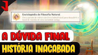 A DÚVIDA FINAL  HISTÓRIA INACABADA  GENSHIN IMPACT [upl. by Hildagarde]