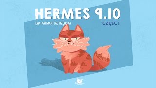 HERMES 910 CZĘŚĆ 1  Bajkowisko  bajki dla dzieci audiobook [upl. by Eegnat]