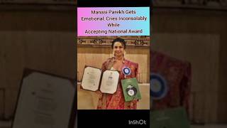 Manasi Parekh breaks down in tears after winning Best Actress shorts entertainmentnews viralvideo [upl. by Aivartal]