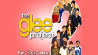 The Glee Project 2x02  Party rock anthem Audio [upl. by Hirst671]