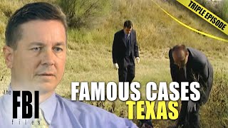 Famous FBI Cases Texas  TRIPLE EPISODE  The FBI Files [upl. by Arand]