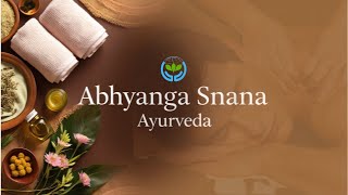 Abhyanga Snana Ayurveda – Rejuvenate Your Body and Mind Naturally [upl. by Nomyaw]