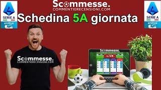 ⚽Schedina pronostico 5 giornata di Serie A Serie A 202425🏆 scommessesportive seriea [upl. by Pearlman]