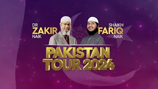 Dr Zakir Naik amp Shaikh Fariq Naik’s Pakistan Tour 2024 [upl. by Tehc530]