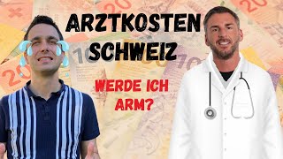 Arztkosten Schweiz 🇨🇭👩‍⚕️⎥ Kostenanalyse und Checkup ⎥ Tipps und Tricks zu sparen [upl. by Brindell]