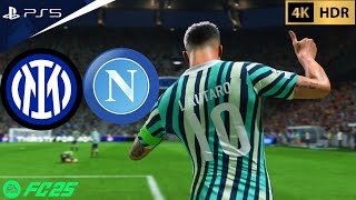 FC 25  Inter Lombardia FC vs SSC Napoli  Serie A 202425  PS5™ 4K60 [upl. by Lauraine]