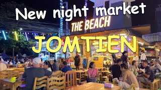 New night market in JOMTIEN PATTAYA A walk thru [upl. by Hum523]