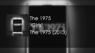 The 1975  quotGirlsquot Clean Version [upl. by Rukna]