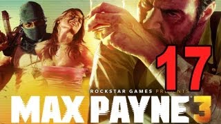 MAX PAYNE 3  CHAPTER 13  NO COMMENTARY [upl. by Aslehc]