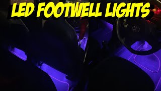 INSTALLING LED FOOTWELL LIGHTS [upl. by Aicatsal313]